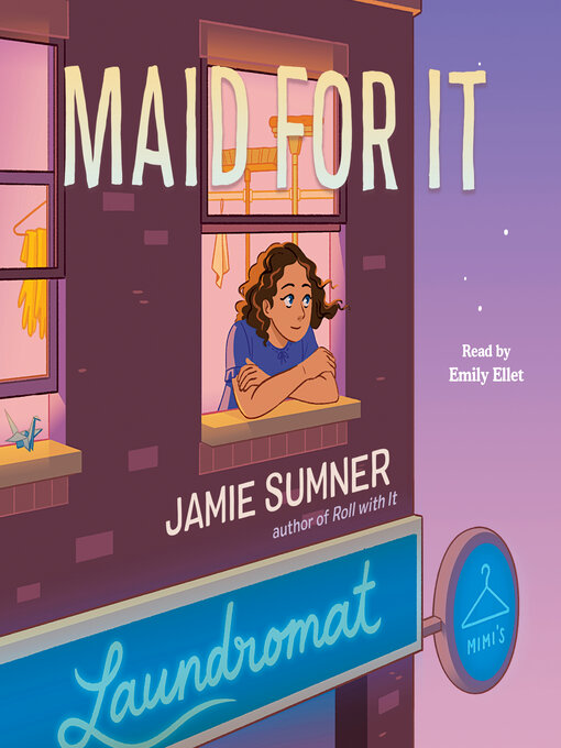 Title details for Maid for It by Jamie Sumner - Available